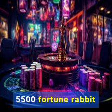 5500 fortune rabbit